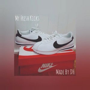 My Fresh Kicks - Made By DH