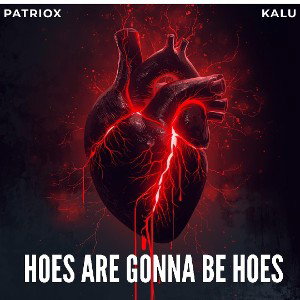 Hoes Are Gonna Be Hoes (Full Song)