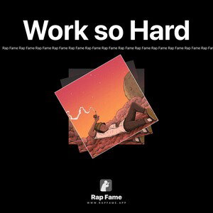 Work so Hard
