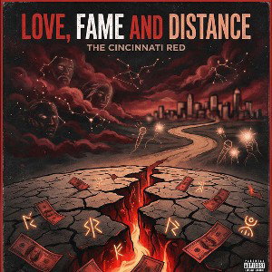 Love, Fame, and Distance