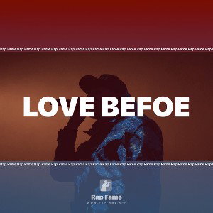 love Befoe