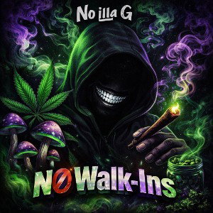 No Walk-Ins