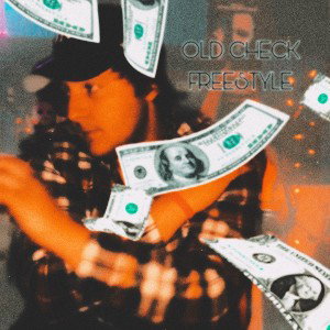 OLD CHECK (Freestyle)