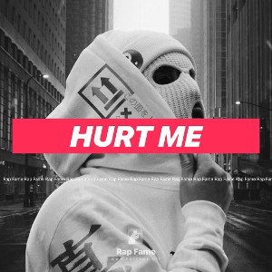 hurt me