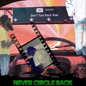 never circle back 