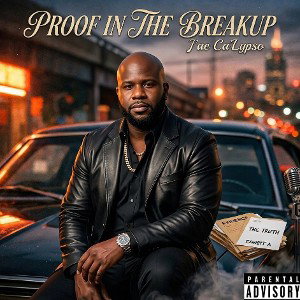 🎼✍🏽PROOF IN THE BREAKUP (CASE OF THE EX MYA RESPONSE )🎤j’ae-ca’lypso✍🏽🎼