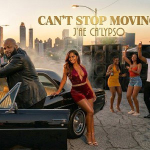 🎼🎤 CAN’T STOP MOVING (JANET JACKSON “DON’T STOP” - MALE RESPONSE) 🫡 J’AE CA’LYPSO🎤🎼