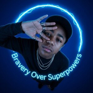 Bravery Over Superpowers 