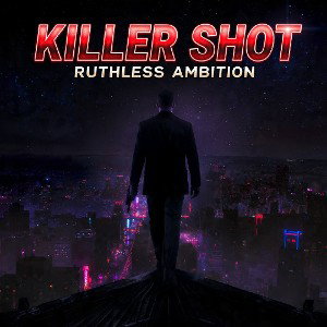 Ruthless ambition 