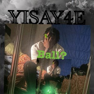 LOE YISAY - Ball