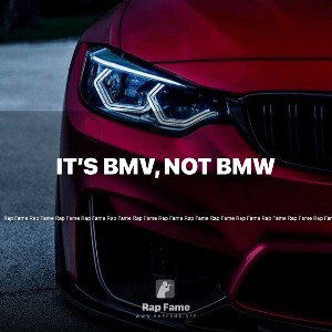 It’s BMV, not BMW