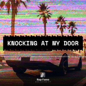 knocking at my door