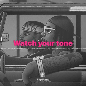 Watch your tone