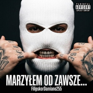 Marzyłem od zawsze 