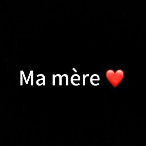 Ma mère c’est la meilleure 