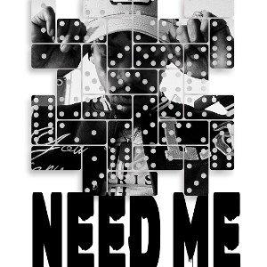 Need Me_(New)