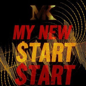 MY NEW START 