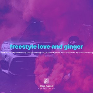  freestyle love and ginger  