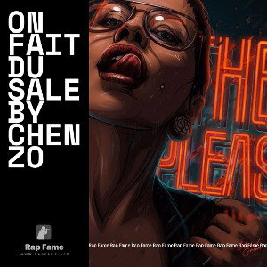 on fait du sale by Chenzo