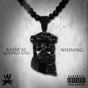 DaBowla x Kashcal- Winning