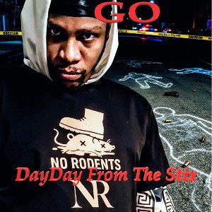 GO-[DayDay From The Stix]