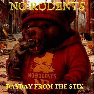 #NORODENTS_DAYDAY FROM THE STIX_produced by Glocck Vee_2