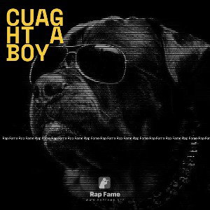 cuaght a boy