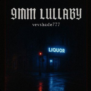 9mm Lullaby 