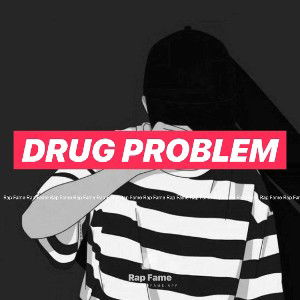 Drug problem