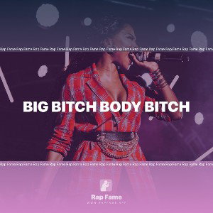 Big bitch body bitch