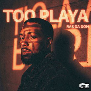 Too Playa_Mastered_F285AD16-67C6-44EE-B573-0086DE391023