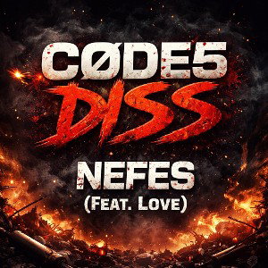 CØDE5 DİSS (Feat. Love)