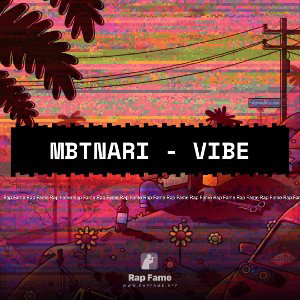 MBTnari - Vibe