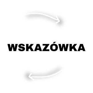WSKAZÓWKA