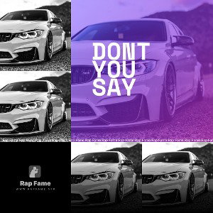 Dont You Say