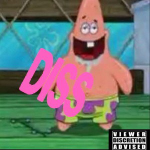 Diss All (18:25:16)