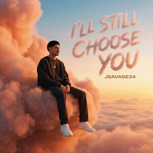 jsavage24- I'll still choose you