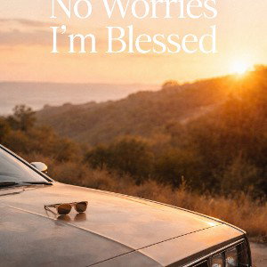 No-worries-I-m-bless