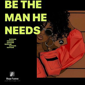 Be the man he needs