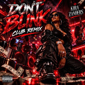 Don’t Blink (club remix)