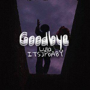 GoodBye