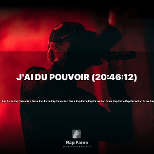 J'ai du Pouvoir (20:46:12)