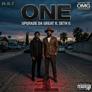 ONE UPGRADE DA GREAT FT SETH G 