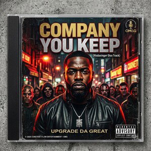 Company You Keep  (Risdasinger Diss Track)