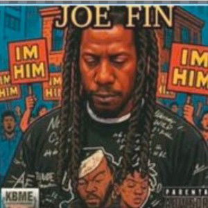 Joe Fin - IM HIM 