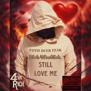 Rich still love me