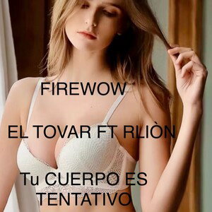TU CUERPO ES TENTATIVO 