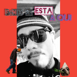 Fénix 32 - Está aqui