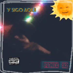 Fénix 32 - Y sigo aquí. 