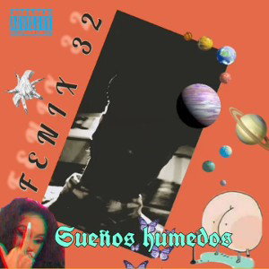Fénix 32 - Sueños humedos